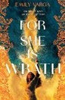 Emily Varga - For She is Wrath