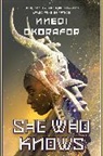 Nnedi Okorafor - She Who Knows