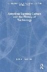 Joshua T. Brinkman - American Farming Culture and the History of Technology