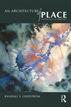 Randall S. Lindstrom, Randall S. (University of Tasmania Lindstrom - Architecture of Place