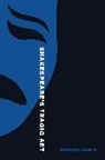 Rhodri Lewis, Lewis Rhodri - Shakespeares Tragic Art