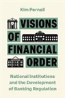 Kim Pernell - Visions of Financial Order
