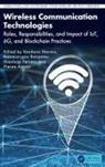 Vandana Balusamy Sharma, Prerna Ajmani, Balamurugan Balusamy, Gianluigi Ferrari, Ferrari Gianluigi, Vandana Sharma - Wireless Communication Technologies