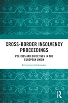 Remigijus Jokubauskas - Cross-Border Insolvency Proceedings