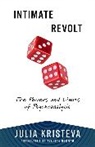 Julia Kristeva - Intimate Revolt