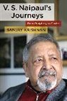 Sanjay Krishnan, Sanjay (Associate Professor Krishnan, Krishnan Sanjay - V. S. Naipaul''s Journeys