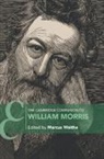 Marcus (University of Cambridge) Waithe, Marcus Waithe, Waithe Marcus - Cambridge Companion to William Morris
