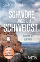 Simone Dark - Schwöre, dass du schweigst