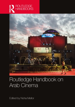 Noha Mellor, Noha Mellor,  Mellor Noha - Routledge Handbook on Arab Cinema