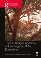 Chris (Swansea University) Schnell Shei, James Schnell, Chris Shei, Shei Chris - Routledge Handbook of Language and Mind Engineering