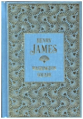 Henry James - Washington Square Leinen mit Goldprägung