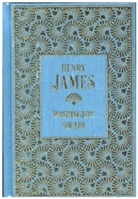Henry James - Washington Square