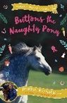 Pippa Funnell, Funnell Pippa - Buttons the Naughty Pony