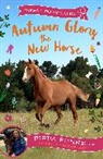Pippa Funnell, Funnell Pippa - Autumn Glory the New Horse