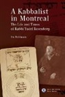 Ira Robinson - A Kabbalist in Montreal