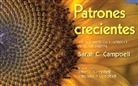 Richard P. Campbell, Sarah C. Campbell - Patrones Crecientes (Growing Patterns)