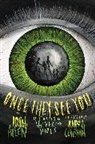 Josh Allen, Sarah J. Coleman - Once They See You