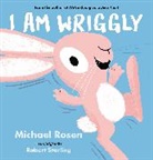 Michael Rosen, Robert Starling - I Am Wriggly
