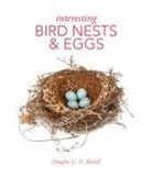 Douglas Russell, Douglas G. D. Russell - Interesting Bird Nests and Eggs