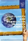 Ryan T Cragun, Jesse M Smith, Ryan T. Cragun, Cragun Ryan T., Jesse M. Smith - Secularity and Nonreligion in North America