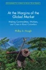 Phillip A. Hough, Phillip A. (Florida Atlantic University) Hough - At the Margins of the Global Market