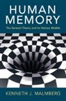 Kenneth J. Malmberg, Kenneth J. (University of South Florida) Malmberg - Human Memory