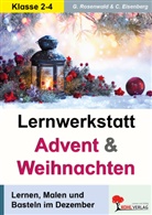 Claudia Eisenberg, Gabriela Rosenwald - Lernwerkstatt Advent und Weihnachten