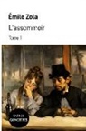 Émile Zola - L'assommoir - Tome 1