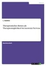 L Raddatz, L. Raddatz - Therapeutisches Reiten als Therapiemöglichkeit bei Anorexia Nervosa