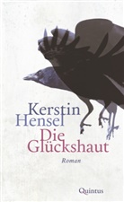 Kerstin Hensel - Die Glückshaut