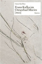 Günter Karl Bose - Franz Kafka im Ostseebad Müritz [1923]