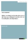 Jessica Engelhardt - Effekte verschiedener Feedbackformen auf die Leistung am Beispiel eines Knobel- und Geduldsspiels. Ein Experiment