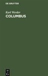 Karl Werder - Columbus