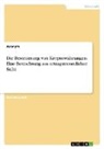 Anonymous - Die Besteuerung von Kryptowährungen. Eine Betrachtung aus ertragssteuerlicher Sicht