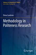 Elena Landone - Methodology in Politeness Research