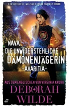 Deborah Wilde - Nava, die unwiderstehliche Dämonenjägerin - Avaritia