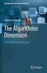 Francesca Franco - The Algorithmic Dimension