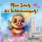 Anna Kaminski - Mein Schatz, der Wildschweinspatz!