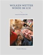 Hertaldis Offermann - Wolken Wetter Winde im Ich