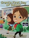 Abigail H Castel - Grant's First Day of School
