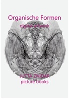 Jutta Znidar - Organische Formen