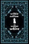 Wilkie Collins - Wilkie Collins' The Woman in White
