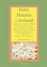 Alanna Moore - Fairy Haunts of Ireland