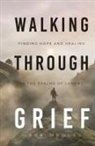 Mark Medley - Walking Through Grief