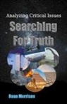 Roan Morrison - Searching For Truth