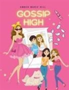 Amber M Hill - Gossip High