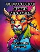 Colorzen - The Strength of the Minotaur