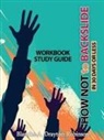 Blanche A Robinson - How Not to Backslide in 30 Days or Less - Workbook Study Guide