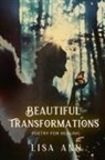 Lisa Ann - Beautiful Transformations