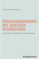 Tobias Bernasconi - Erwachsenwerden mit geistiger Behinderung